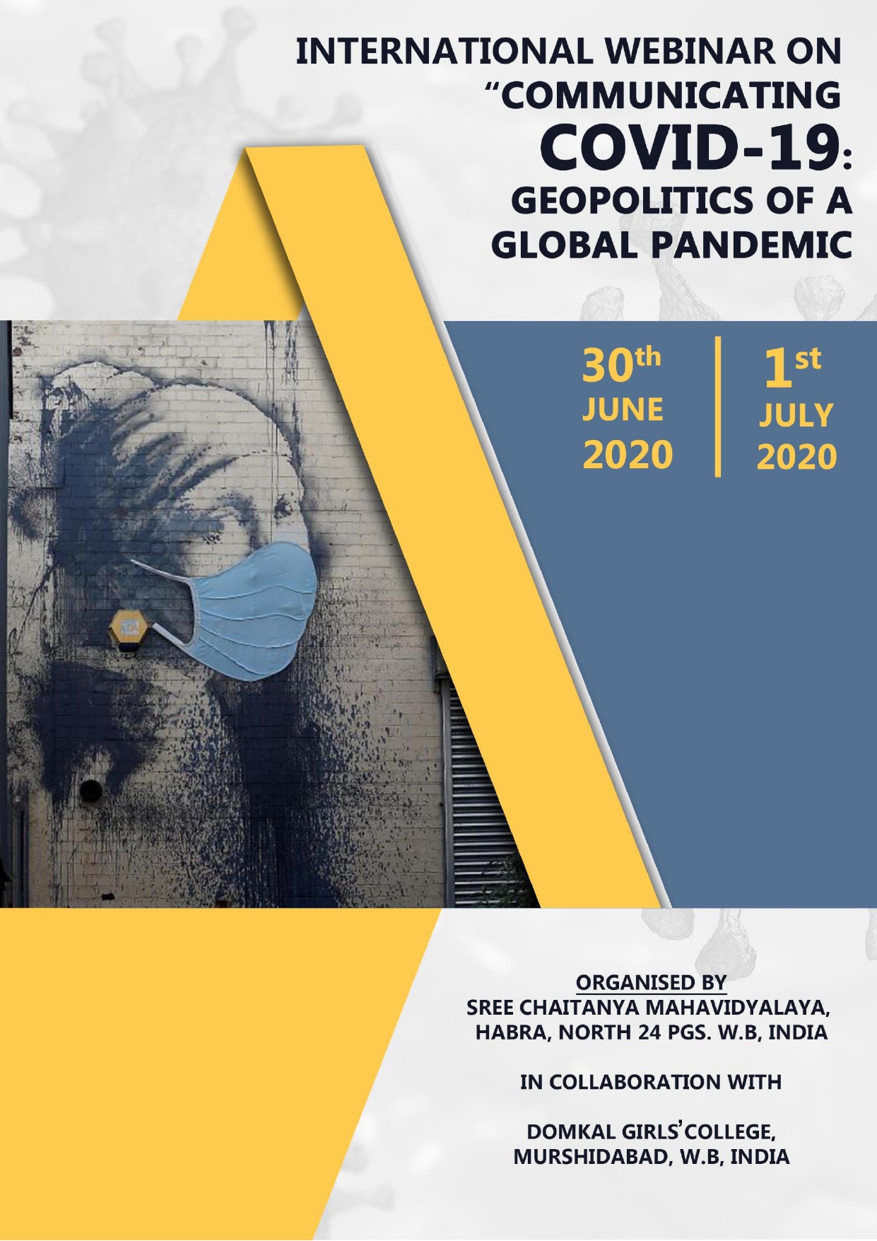 International Webinar on Communicating Covid-19: Geopolitics of a Global Pandemic, 30-06-2020